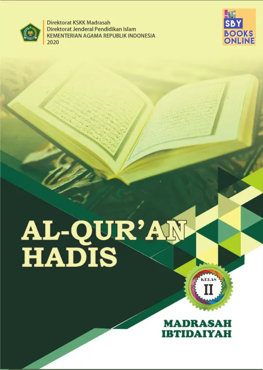 Buku Siswa Al Quran Hadis Kelas 2 Madrasah Ibtidaiyah SD MI KM19 2019 ...