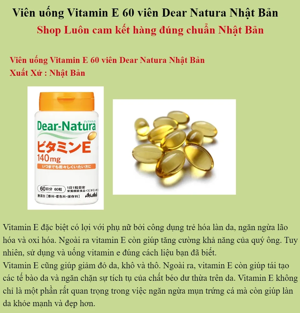 Viên uống Sáng Da Vitamin E 60 viên Dear Natura Nhật Bản 