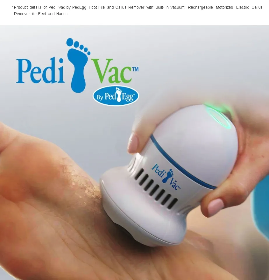 Pedi Vac by PedEgg Foot File and Callus Remover with Built-In Vacuum:  Rechargeable Motorized Electric Callus Remo…