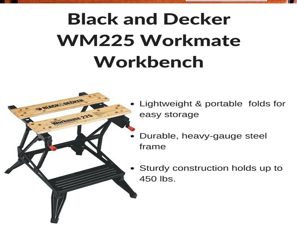 BLACK & DECKER WM225 Workmate Work bench work station working table