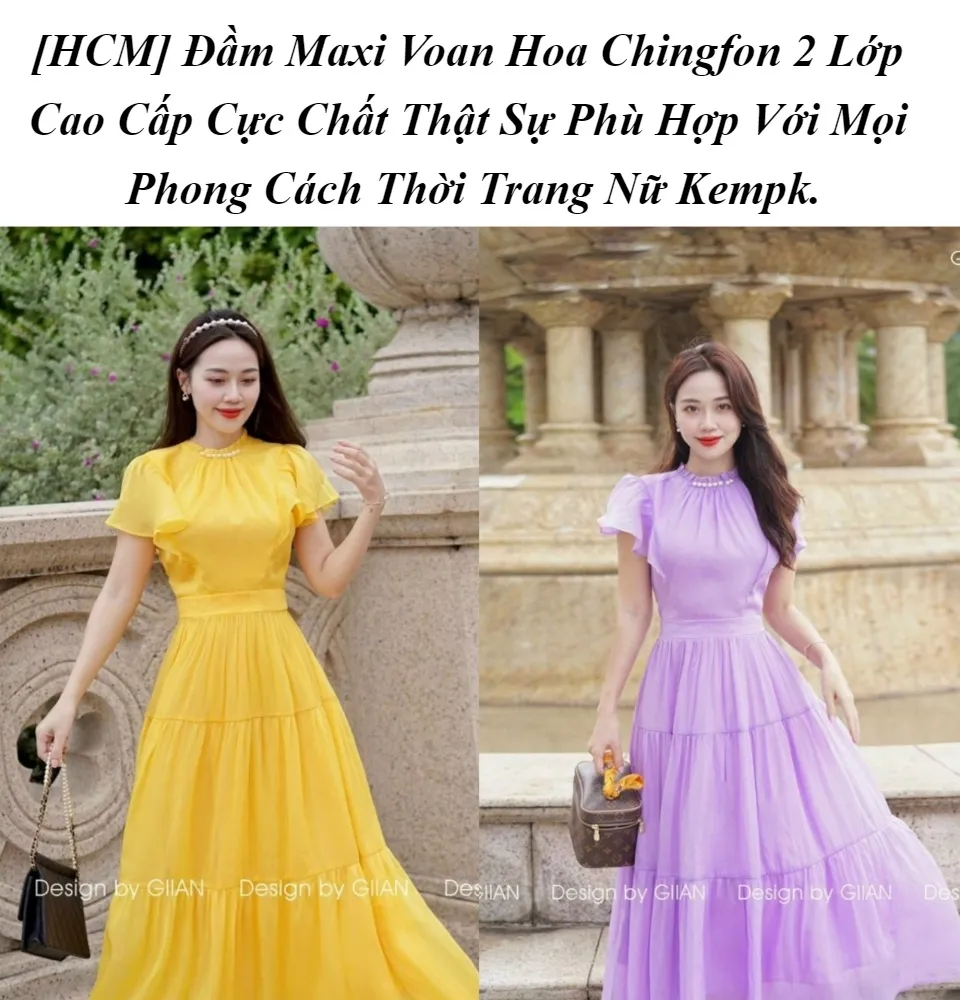 HCM] Đầm Maxi Voan Hoa Chingfon 2 Lớp Cao Cấp Cực Chất Thật Sự Phù ...