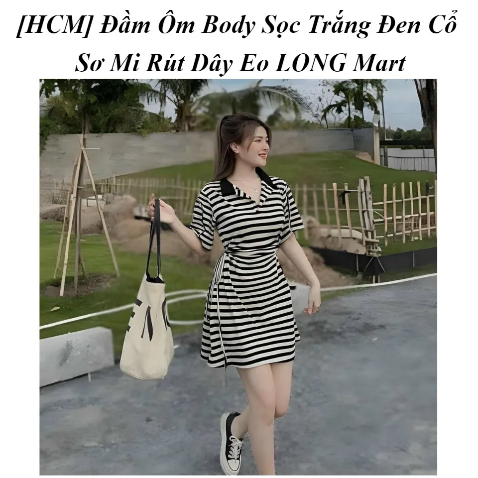 HCM] Đầm Ôm Body Sọc Trắng Đen Cổ Sơ Mi Rút Dây Eo LONG Mart Màu