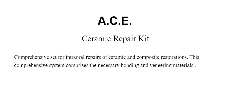 Prevest Denpro A.C.E Ceramic Repair Kit for Ceramic Veneered Restorations.