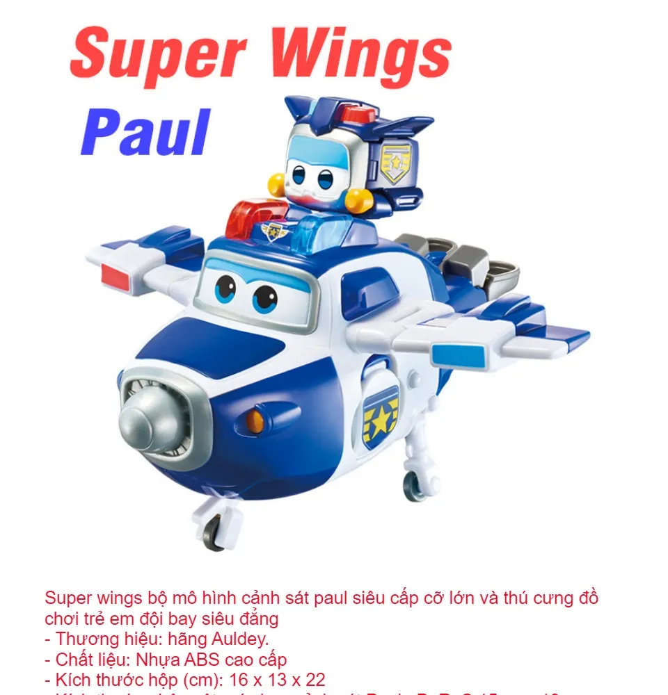 Mô Hình Cảnh Sát Paul Siêu Cấp Cỡ Lớn Và Thú Cưng Đồ Chơi Đội Bay Siêu Đẳng  Super Wings | Lazada.Vn