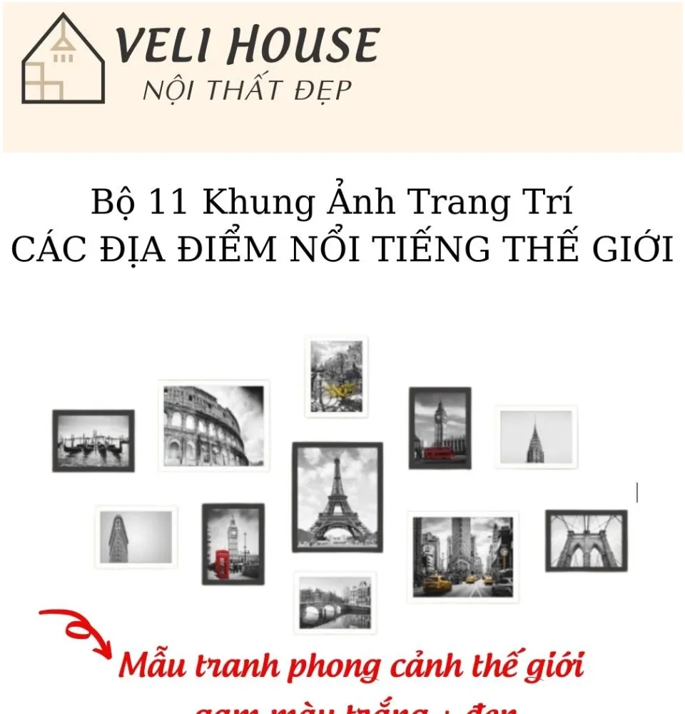 SIZE LỚN ] Bộ 11 Khung Ảnh Trang Trí Tường - DANH LAM THẾ GIỚI - Kèm Ảnh -  Tặng Kèm Sơ Đồ Định Vị- Veli house 