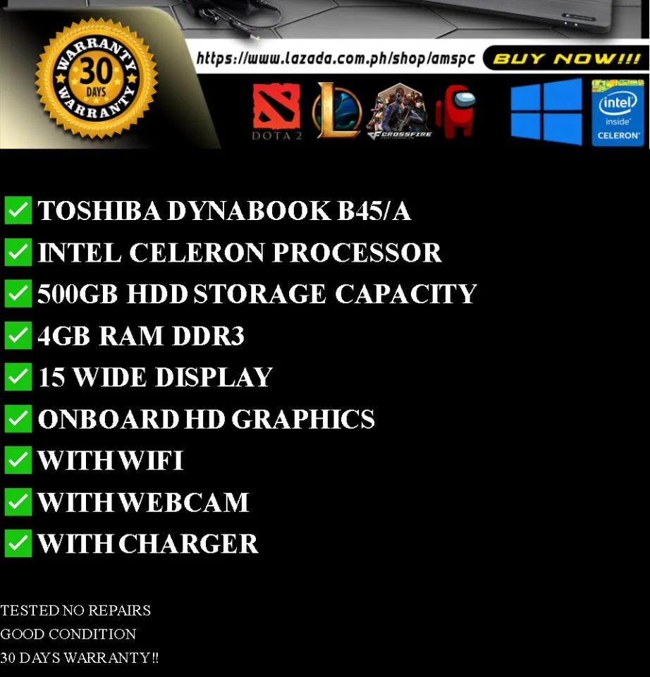 TOSHIBA DYNABOOK B45/A | INTEL CELERON PROCESSOR | 500GB HDD | 4GB