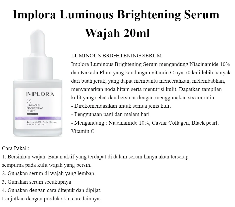 Serum serum manfaat implora luminous brightening 6 Rekomendasi