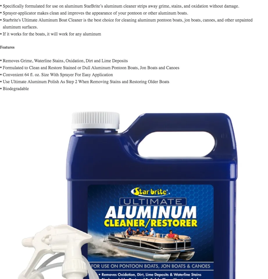 How To Clean & Restore Oxidized Aluminum W/ Star brite  Ultimate Aluminum  Cleaner & Restorer is the best choice for quickly cleaning and improving  the appearance of all aluminum pontoon boats