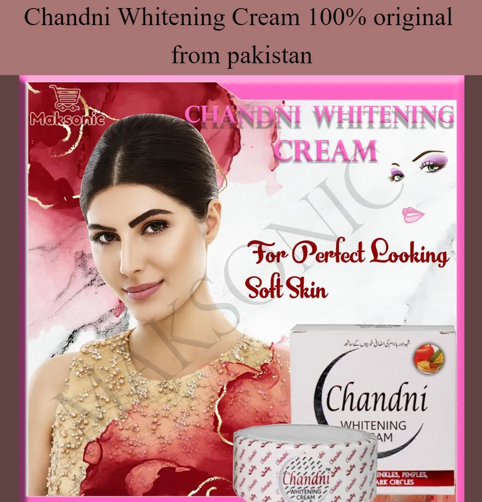 Chandni Whitening Cream import from pakistan,perfect looking, soft skin | Lazada Chandni Whitening Cream import from pakistan,perfect looking, soft skin | Lazada