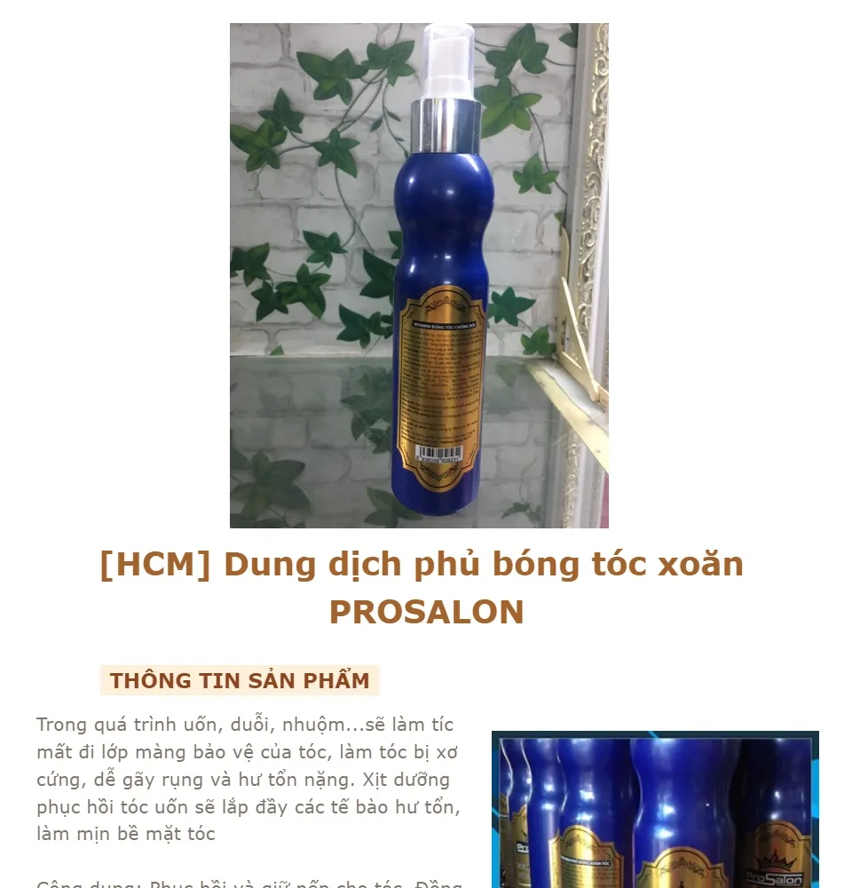 Dung dịch phủ bóng tóc xoăn PROSALON sẽ giúp cho làn tóc xoăn của bạn trở nên bóng mượt và cuốn hút hơn bao giờ hết. Với công thức đặc biệt, sản phẩm giúp fân tán ánh sáng, làm nổi bật nét đẹp của tóc xoăn. Hãy xem hình ảnh liên quan để chứng kiến hiệu quả mà sản phẩm này mang lại.