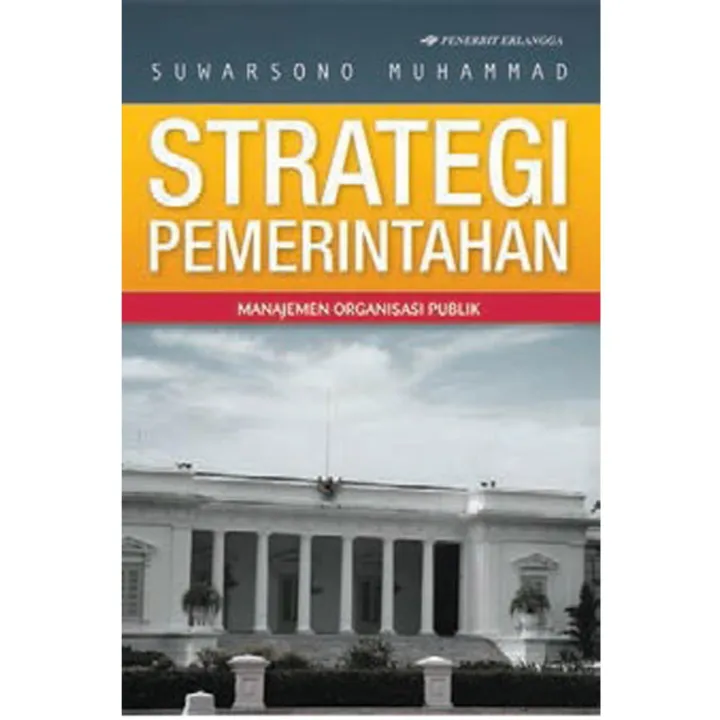 Buku Strategi Pemerintahan Manajemen Organisasi Publik | Lazada Indonesia