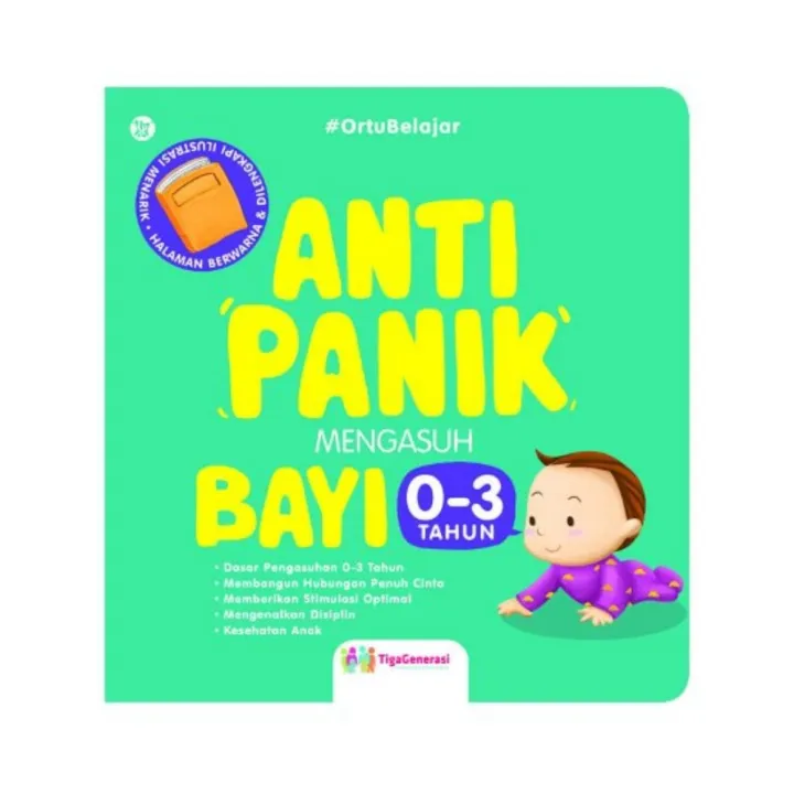 Buku Anti Panik Mengasuh Bayi 0-3 Tahun | Lazada Indonesia