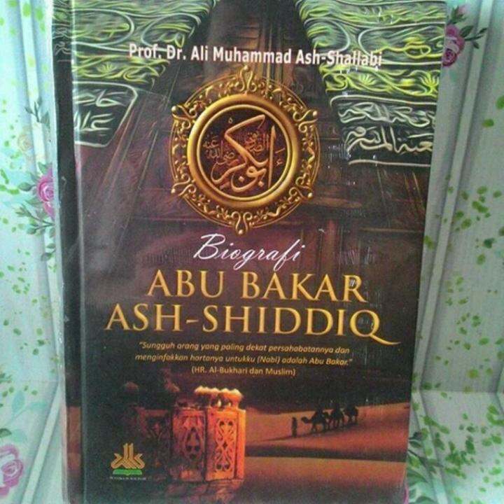 Biografi Abu Bakar Ash-Shiddiq | Lazada Indonesia