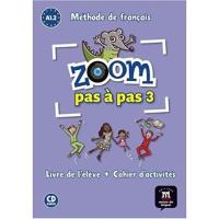 Zoom Pas A Pas (A2.1) - Livre De LEleve + Cahier DActivites + Audio  9788416273805 (นำเข้าของแท้100%)