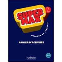 Super Max : Niveau 2 Cahier DActivités 9782011556547 (นำเข้าของแท้100%)