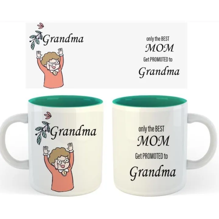 Ceramic Coffee Mug, Cool, Unique, Stylish Design, Inspirational,  Motivational Quotes and Images, Funny Mug, Best Gift Ideas - Grandma Coffee  Mug | Lazada PH