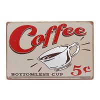 ป้ายสังกะสีวินเทจ Coffee Bottomless cup, ขนาด 20x30 ซม