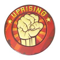 ป้ายสังกะสี Uprising, dia 30 ซม. (ปั๊มนูน)