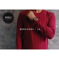 Double U T-Shirt เสื้อยืดแขนยาวสีพื้น Burgundy (สีเลือดหมู) - Long Sleeve