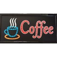 ป้ายไฟLED Coffee รุ่น YW-25 LED SIGN ข้อความ อักษร ตกแต่งหน้าร้าน