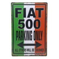MonkeyAct ป้ายสังกะสีวินเทจ Fiat 500 Parking Only