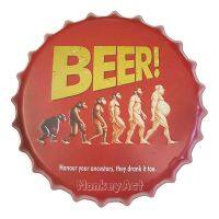 MonkeyAct ป้ายสังกะสีฝาจีบ Beer! Honour your ancestors, They drank it too (ปั๊มนูน)