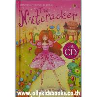 The Nutcracker + CD  ปกแข็ง เหมาะสำหรับหรับ 5+