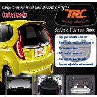 JAZZ 2014 2015 2016 2017 บังสัมภาระหลัง Cargo Cover For Honda New Jazz