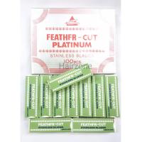 Feather Cut Platinum stainless blades 100pcs ใบมีดโกนขนนกจากญี่ปุ่นยกแพค 100 ใบ